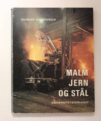 Malm, jern og stål, skrevet av Thorleif Larsstuvold, ble flittig brukt ved opplæringsavdelingen.